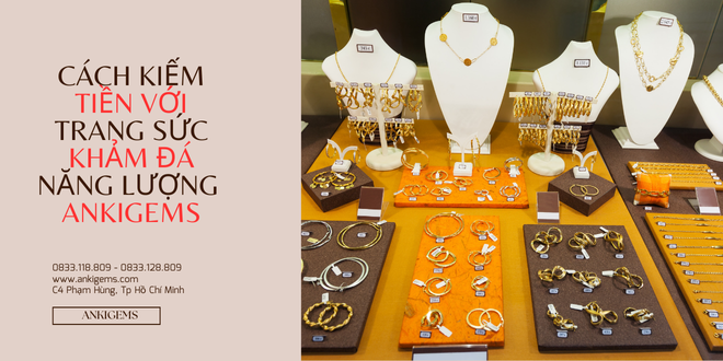 cách kiếm tiền với Trang Sức