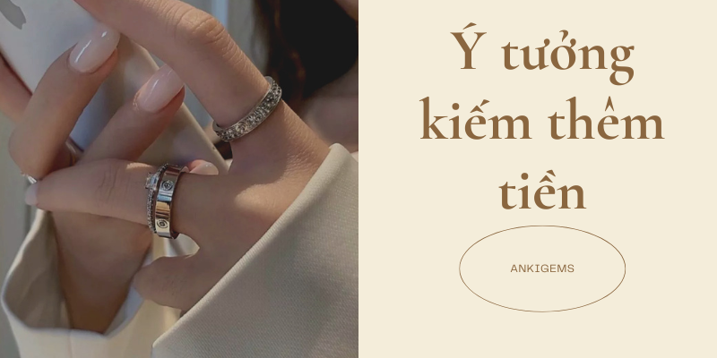 Ý tưởng kiếm thêm tiền